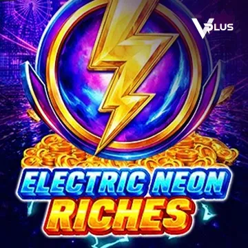 Electric Neon Riches - ADAGAMING168