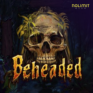 Beheaded - ADAGAMING168