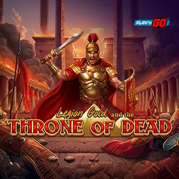 Legion Gold and the Throne of Dead - ADAGAMING168