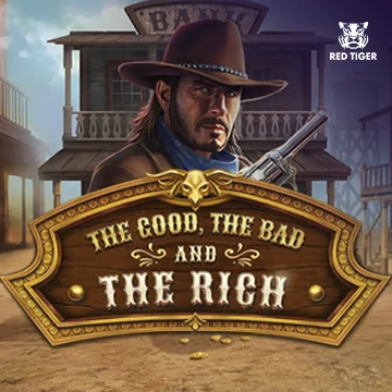 Redtiger : The Good, The Bad and The Rich - ADAGAMING168