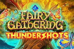 Playtech : Fairy Gathering: Thundershots - ADAGAMING168