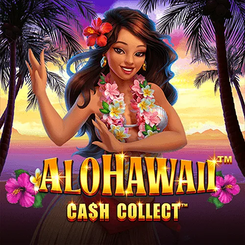 Playtech : Alohawaii: Cash Collect™ - ADAGAMING168