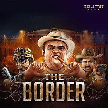 The Border - ADAGAMING168