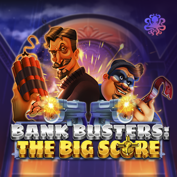 Bank Busters: The Big Score - ADAGAMING168