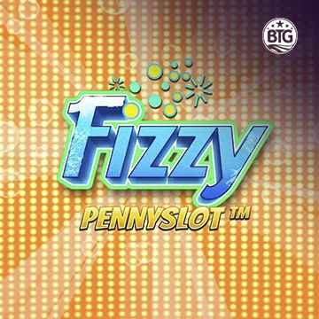 Bigtime : Fizzy Pennyslot - ADAGAMING168